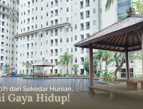 LEBIH DARI SEKEDAR HUNIAN, INI GAYA HIDUP